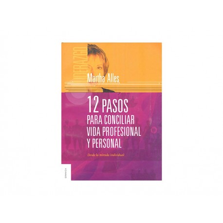 Doce Pasos para Conciliar Vida Profesional y Personal-ComercializadoraZeus- 1036729071