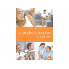 Entiende A Los Hombres Y Edúcalos-ComercializadoraZeus- 1036375112