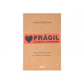 Fragil El Poder De La Vulnerabilidad-ComercializadoraZeus- 1036719369