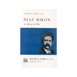 Diaz Mirón Su Vida y Su Obra-ComercializadoraZeus- 1038137308