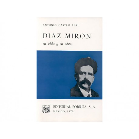 Diaz Mirón Su Vida y Su Obra-ComercializadoraZeus- 1038137308