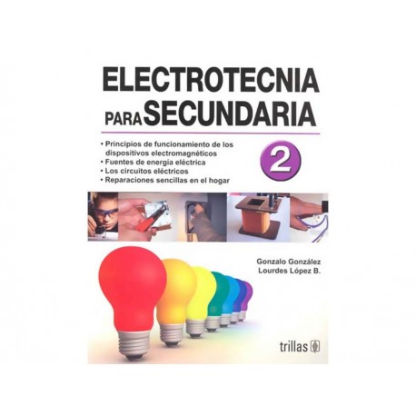 Electrotecnia Para Secundaria 2-ComercializadoraZeus- 1037289821