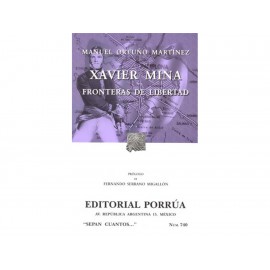 Xavier Mina Fronteras de Libertad-ComercializadoraZeus- 1038109410