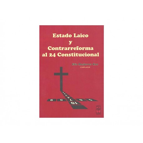Estado Laico y Contrarreforma Al 24 Constitucional-ComercializadoraZeus- 1036729101