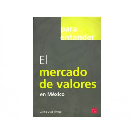 Para Entender el Mercado de Valores en México-ComercializadoraZeus- 1037299703