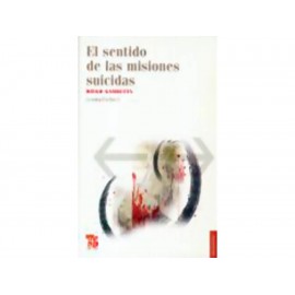 El Sentido de las Misiones Suicidas-ComercializadoraZeus- 1037308524