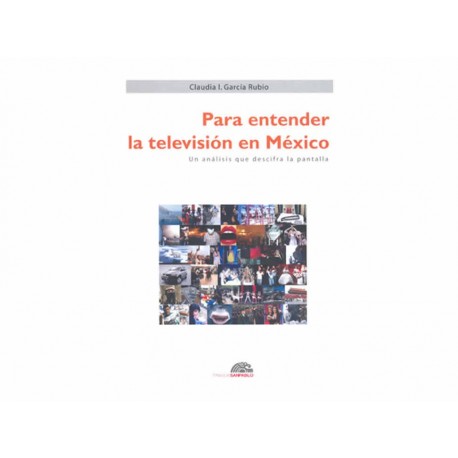 Para Entender la Televisión en México-ComercializadoraZeus- 1037327511