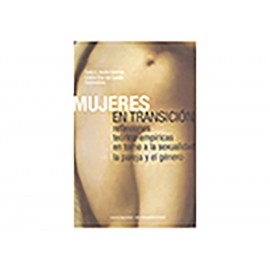 Mujeres en Transición Reflexiones Teorico Empiricas en Torno-ComercializadoraZeus- 1036743995