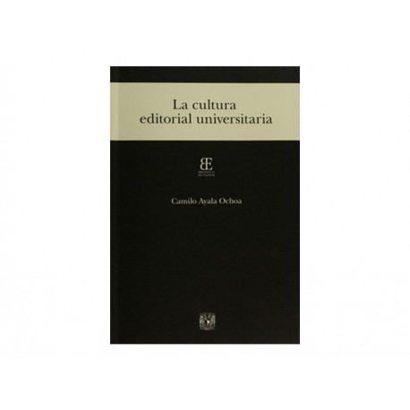 La Cultura Editorial Universitaria-ComercializadoraZeus- 1048106516
