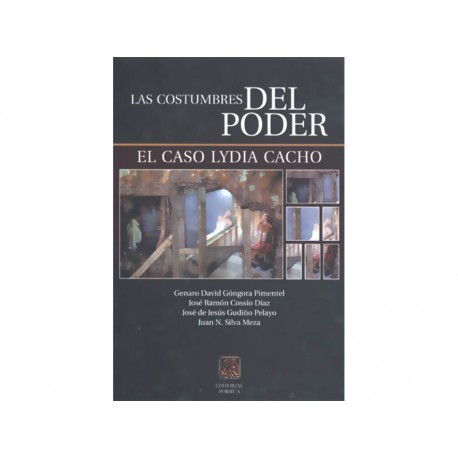 Las Costumbres del Poder El Caso Lydia Cacho-ComercializadoraZeus- 1037296640