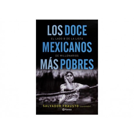 Los Doce Mexicanos más Pobres-ComercializadoraZeus- 1048106184