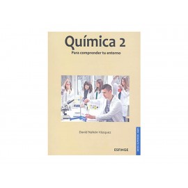 Química 2 para Comprender Tu Entorno-ComercializadoraZeus- 1036717129