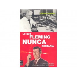 Lo Que Fleming Nunca Contaria-ComercializadoraZeus- 1038071285