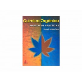 Química Orgánica Manual de Practicas-ComercializadoraZeus- 1037387092