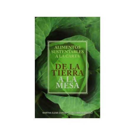 Alimentos Sustentables a la Carta: De la Tierra a la Mesa-ComercializadoraZeus- 1043081566