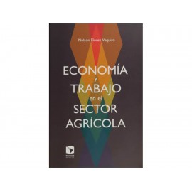 Economía y Trabajo en el Sector Agrícola-ComercializadoraZeus- 1043094048