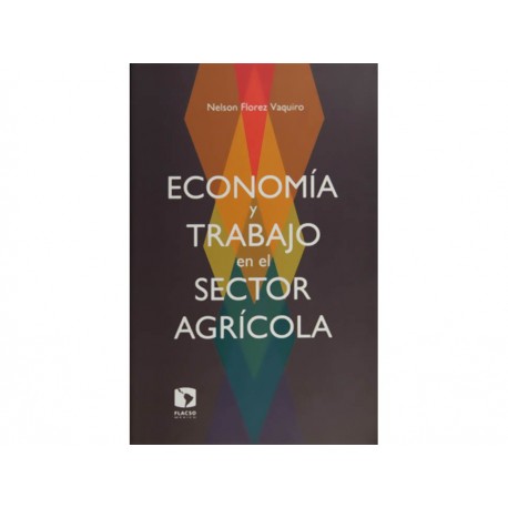 Economía y Trabajo en el Sector Agrícola-ComercializadoraZeus- 1043094048