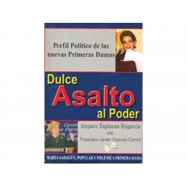 Dulce Asalto al Poder-ComercializadoraZeus- 1038113069