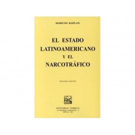 El Estado Latinoamericano y El Narcotráfico-ComercializadoraZeus- 1038130419