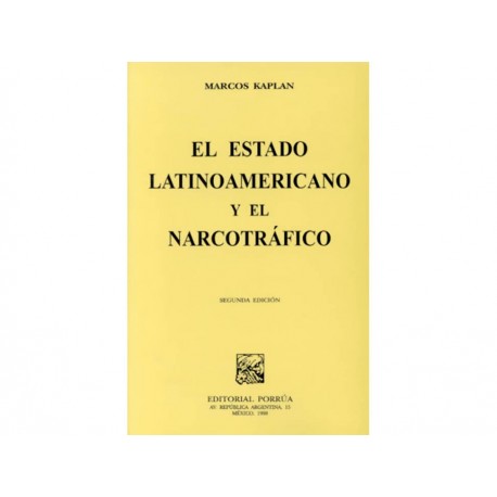 El Estado Latinoamericano y El Narcotráfico-ComercializadoraZeus- 1038130419