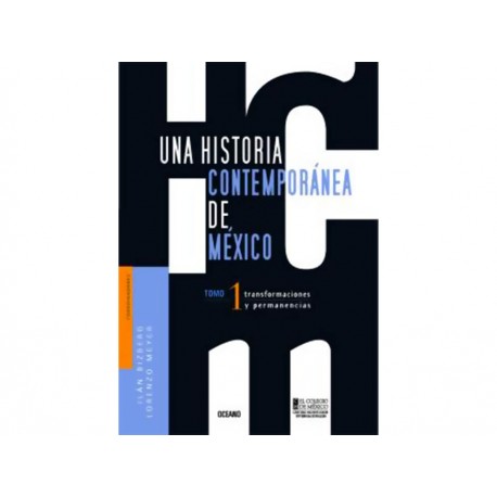 UNA HISTORIA CONTEMPORANEA DE MEXIC-ComercializadoraZeus- 1036380574