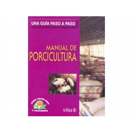 Manual de Porcicultura una Guía Paso a Paso-ComercializadoraZeus- 1037226064
