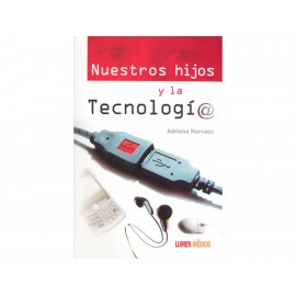 Nuestros Hijos Y La Tecnología-ComercializadoraZeus- 1037440597