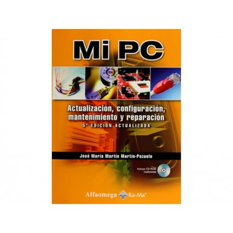 Mi PC: Actualización, Configuración, Mantenimiento y Reparación con CD-ComercializadoraZeus- 1043214302