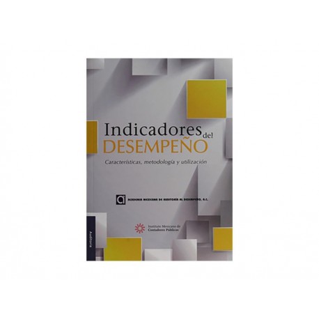Indicadores del Desempeño Características Metodología y Utilización-ComercializadoraZeus- 1049243771