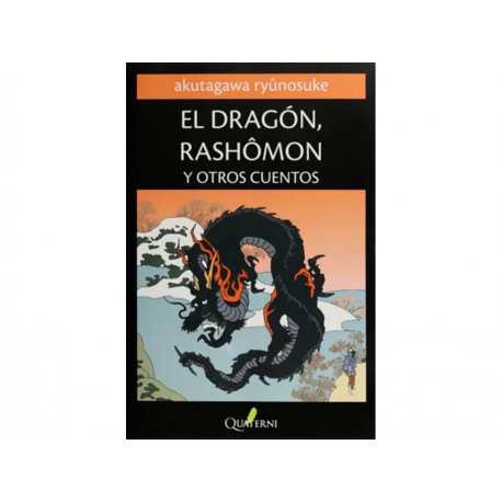 El Dragón Rashomon y Otros Cuentos-ComercializadoraZeus- 1043095591