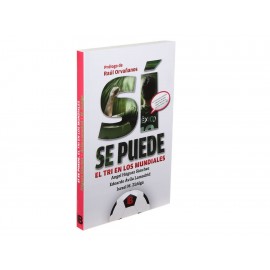 Sí Se Puede El Tri en Los Mudiales-ComercializadoraZeus- 1035248435
