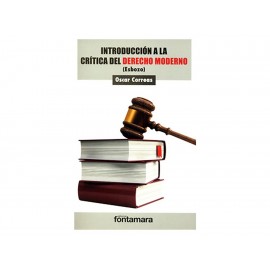 Introducción a la Critica del Derecho Moderno (Esbozo)-ComercializadoraZeus- 1036736352