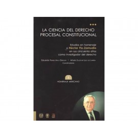 Ciencia del Derecho Procesal Constitucional 2 Homenaje Mexicano-ComercializadoraZeus- 1037295627