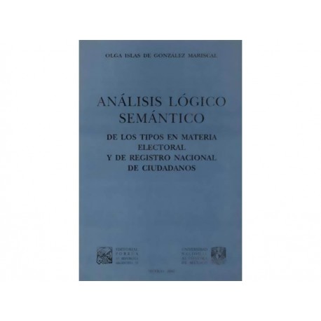 Análisis Lógico Semántico: De los Tipos en Materia Electoral y de Registro Nacional de Ciudadanos-ComercializadoraZeus- 10381260