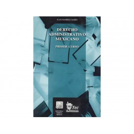 Derecho Administrativo Mexicano Primer Curso-ComercializadoraZeus- 1037297760
