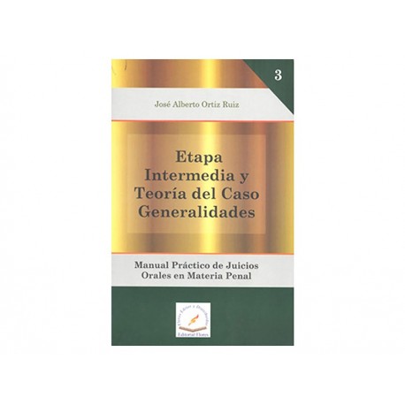 Etapa Intermedia y Teoría del Caso Generalidades-ComercializadoraZeus- 1036714162