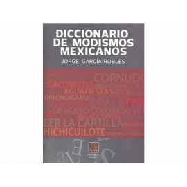 Diccionario de Modismos Mexicanos-ComercializadoraZeus- 1034924526