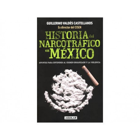 Historia del Narcotrafico en México-ComercializadoraZeus- 1035272093