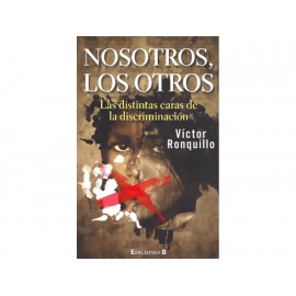 Nosotros los Otros las Distintas Caras de la Discriminacion-ComercializadoraZeus- 1036366547