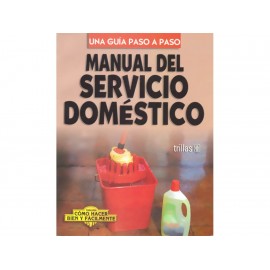 Manual del Servicio Doméstico una Guía Paso a Paso-ComercializadoraZeus- 1038016535