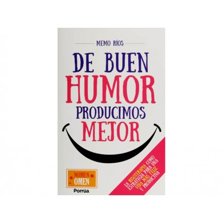De Buen Humor Producimos Mejor-ComercializadoraZeus- 1043091464