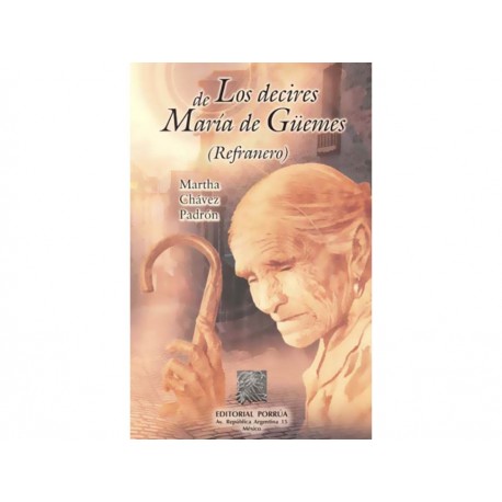 Los Decires de María de Güemes Refranero-ComercializadoraZeus- 1038110167