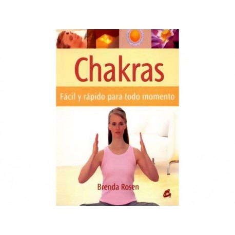 Chakras Fácil y Rápido para Todo Momento-ComercializadoraZeus- 1037953501