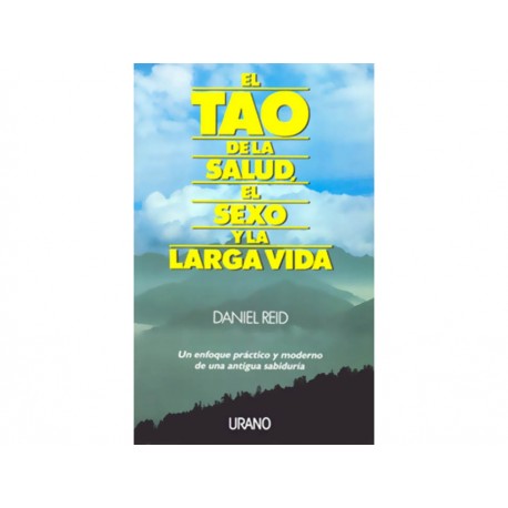 El Tao de la Salud el Sexo y la Larga Vida-ComercializadoraZeus- 1037236507