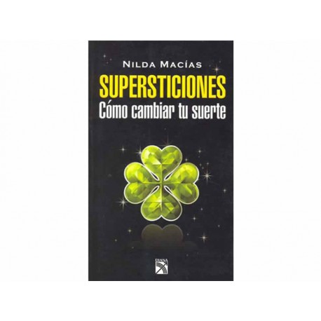Supersticiones Como Cambiar Tu Suerte-ComercializadoraZeus- 1037357720