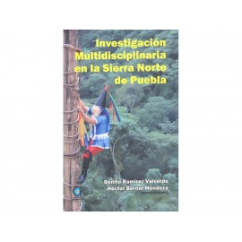 Investigación Multidisciplinaria en la Sierra Norte Puebla-ComercializadoraZeus- 1037304634