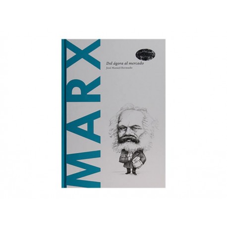 Marx del Ágora al Mercado-ComercializadoraZeus- 1049247229