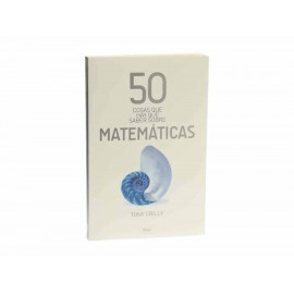 50 Cosas Que Hay Que Saber Sobre Matemáticas-ComercializadoraZeus- 1035265348