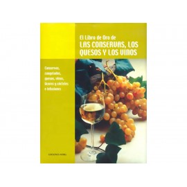 El Libro de Oro de las Conservas los Quesos y los Vinos-ComercializadoraZeus- 1037983051