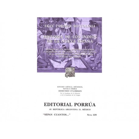 Historia De Los Indios De La Nueva Espana Sc129-ComercializadoraZeus- 1034923848